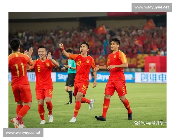 国足vs不丹背水一战冲击世预赛尊严与希望之战关键节点检验改革成色
